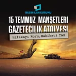 15 Temmuz genç gazetecilerin manşetleriyle hatırlanacak