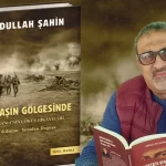 Abdullah Şahin’den popüler tarihe damga vuran seride yeni soluk: Savaşın Gölgesinde